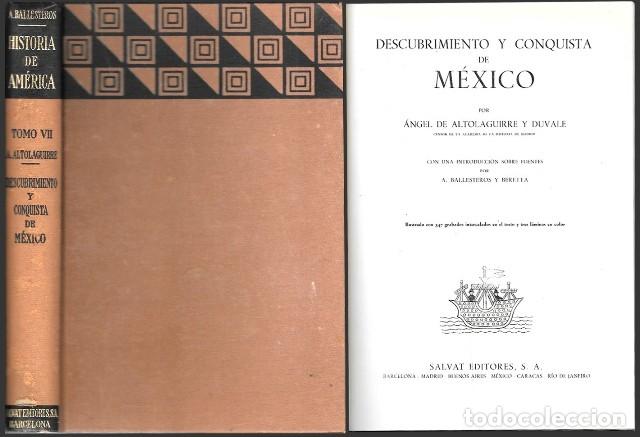 Libros de segunda mano: HISTORIA DE AMERICA Y PUEBLOS AMERICANOS TOMO VII DESCUBRIMIENTO Y CONQUISTA DE AMERICA - A-AM-1024