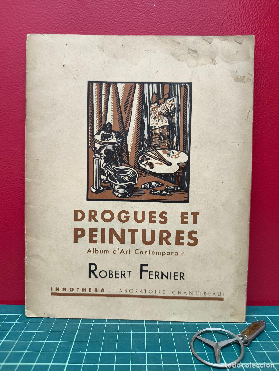 Libros de segunda mano: Drogues et Peintures &ndash; Robert Fernier - Foto 1