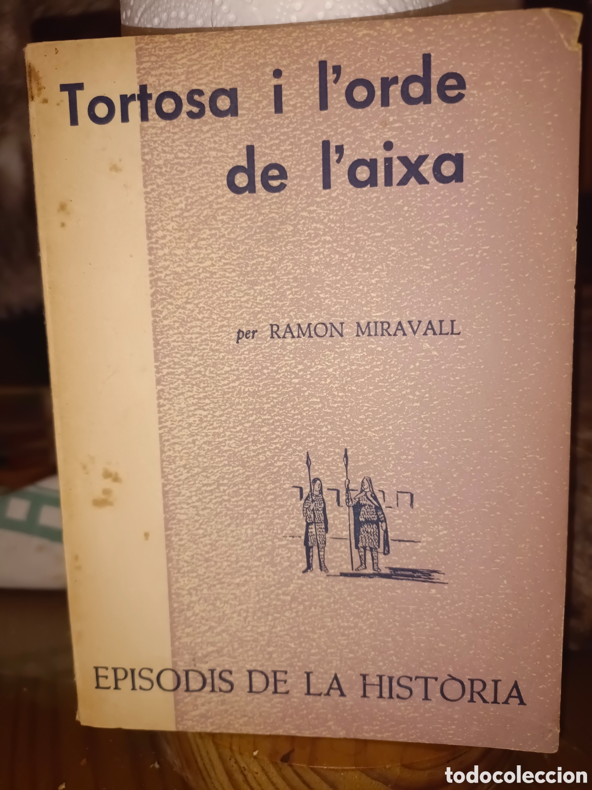 Libros de segunda mano: Tortosa i L'orde de L'aixa