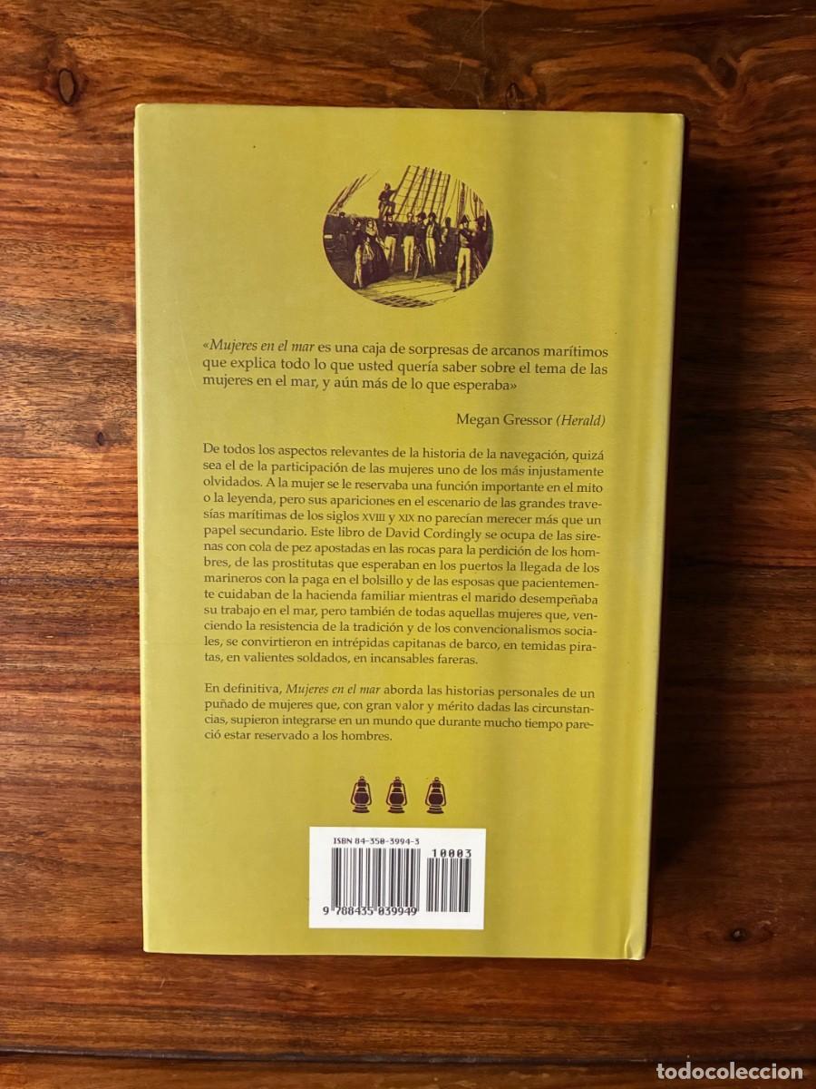Libros de segunda mano: Mujeres en el mar. Capitanas, corsarias, esposas y rameras. David Cordingly. Edhasa - Foto 2