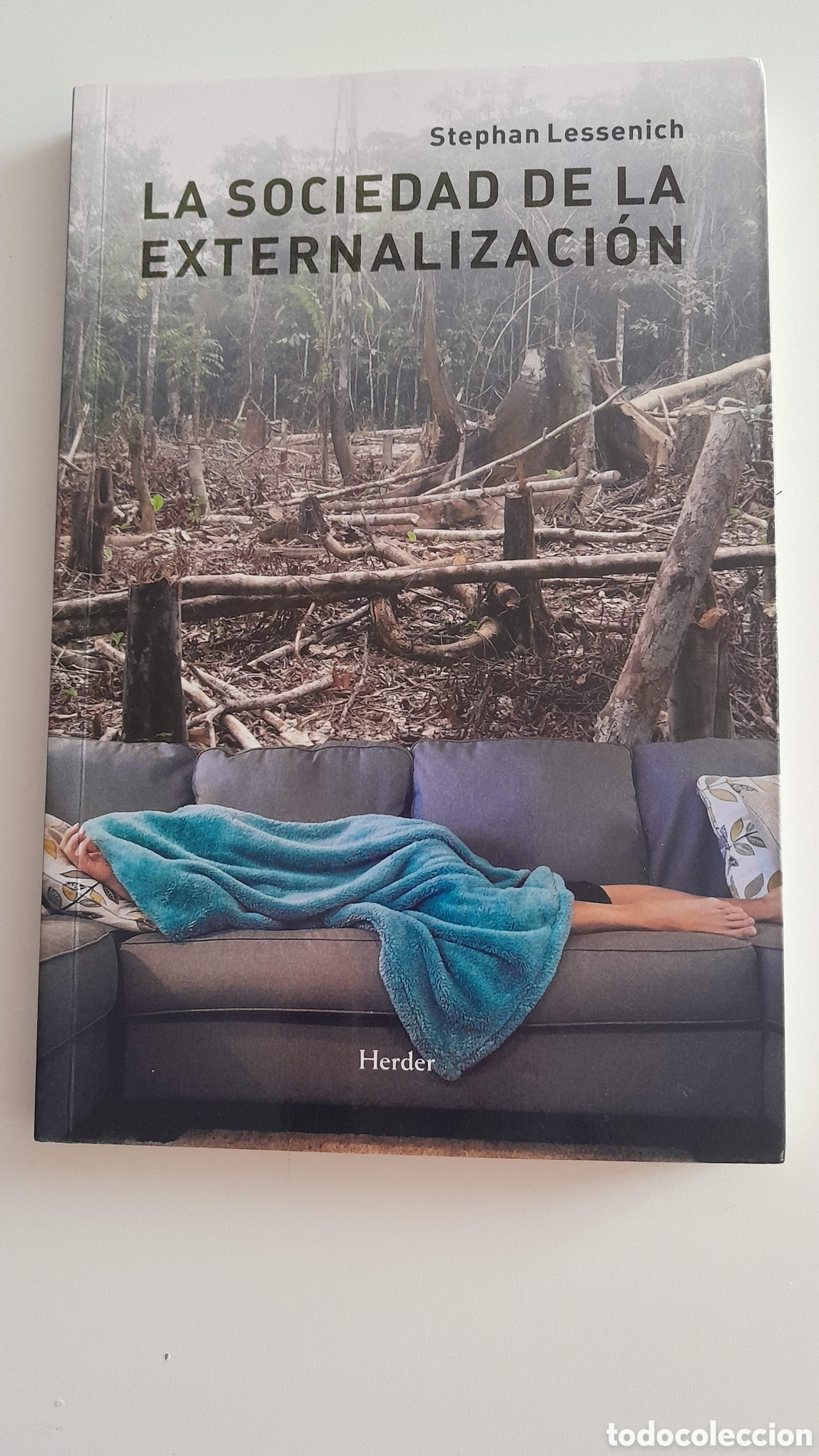 Libros de segunda mano: LA SKCIEDAD DE LA EXTERNALIZACUON. STEPHAN LESSENICH. HERDER