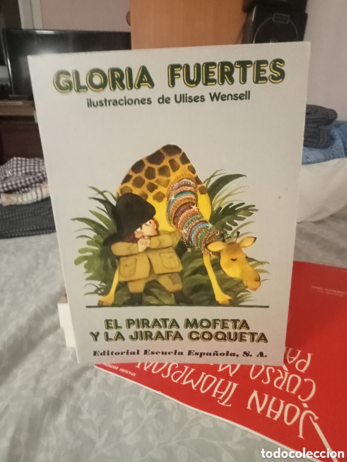 Libros de segunda mano: Gloria Fuertes el pirata mofeta y la jirafa coqueta