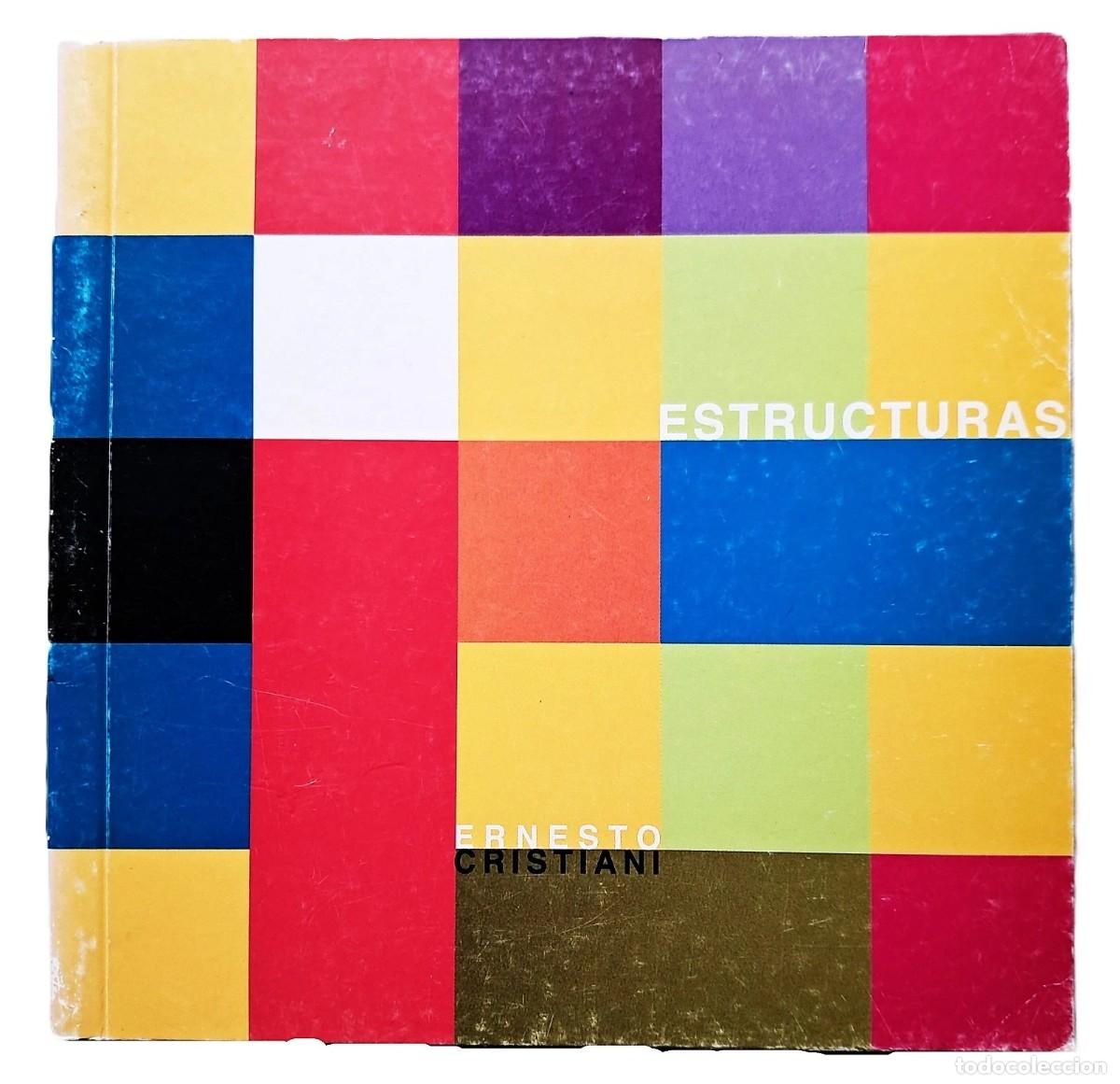 Libros de segunda mano: Cristiani, Ernesto - Estructuras - Clemente Pad&iacute;n - Yaugur&uacute; - Rescate - (2008) - Foto 1