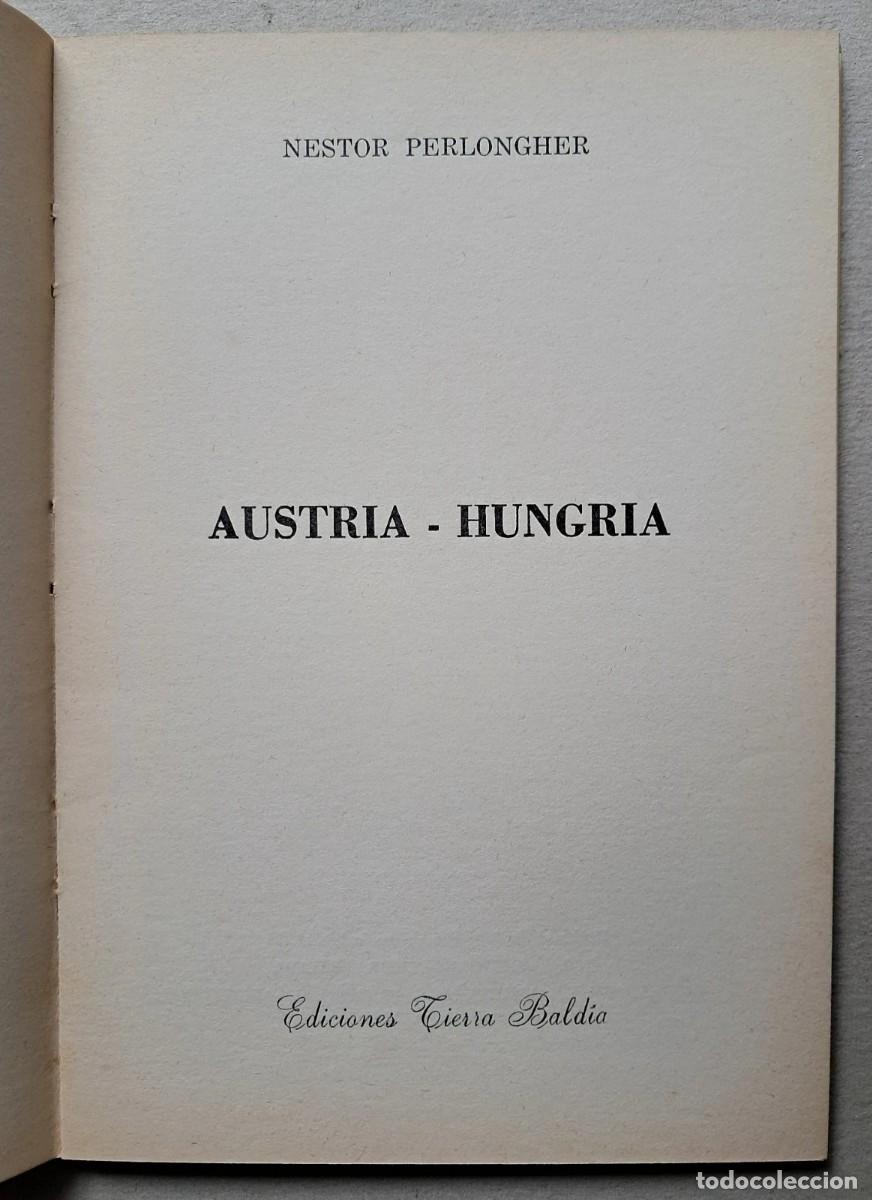 Libros de segunda mano: Perlongher, N&eacute;stor - Austria-Hungr&iacute;a - Primera Edici&oacute;n - (1980) - Foto 2