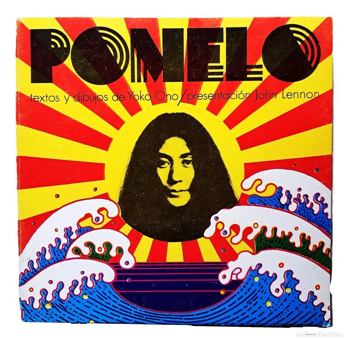 Libros de segunda mano: Yoko Ono - Pomelo - Ediciones de la Flor - Pir&iacute; Lugones - Oscar Smoje - (1970)