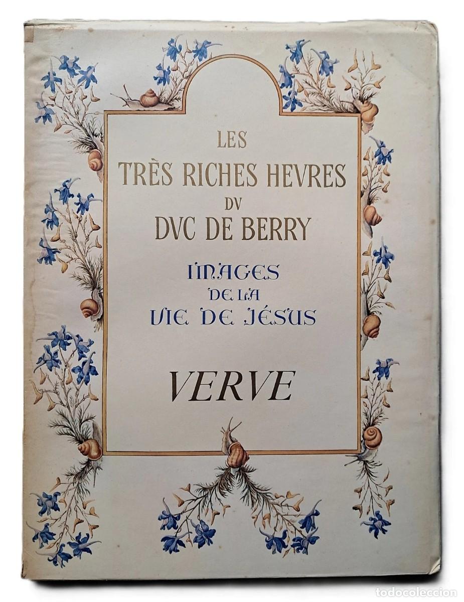 Libros de segunda mano: VERVE n&deg; 10 - Les Tr&egrave;s Riches Heures du Duc de Berry - Vie de J&eacute;sus - (1943)