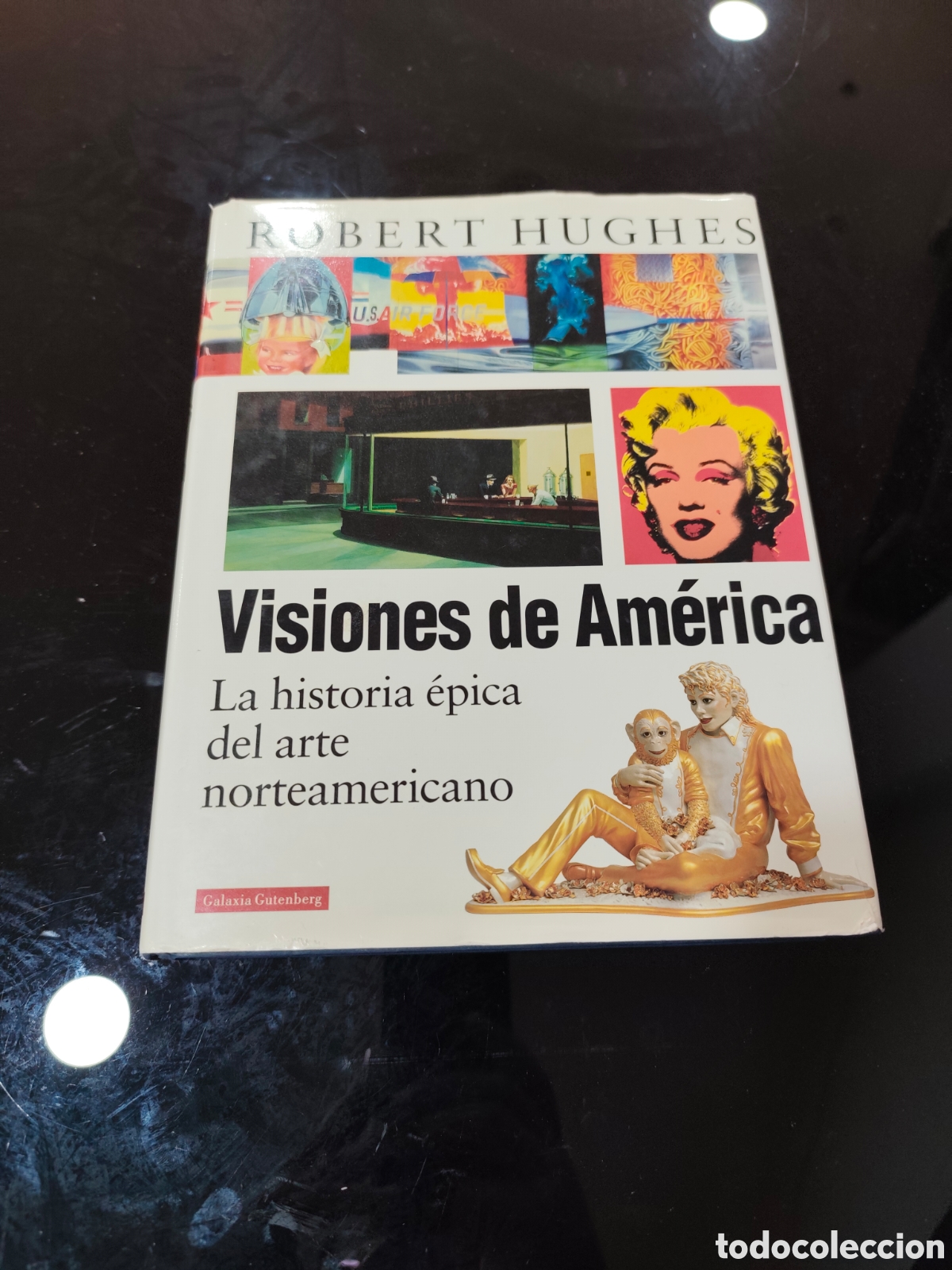 Libros de segunda mano: Visiones de Am&eacute;rica. La historia &eacute;pica del arte norteamericano. Robert Hughes