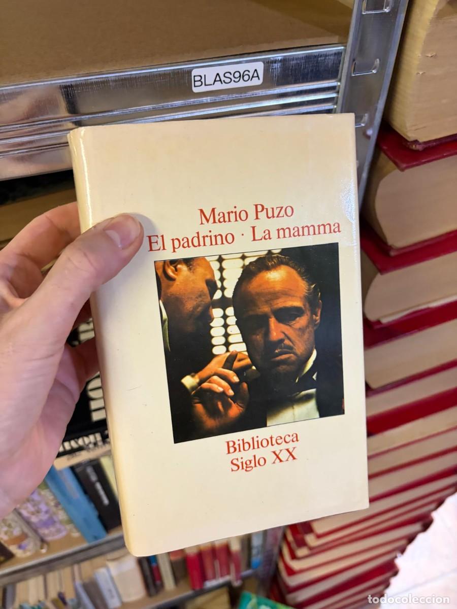 Libros de segunda mano: BLAS96A Mario Puzo, El padrino &middot; La mamma. Biblioteca Siglo XX.