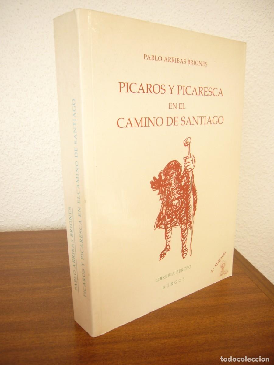 Libros de segunda mano: P&Iacute;CAROS Y PICARESCA EN EL CAMINO DE SANTIAGO (BERCEO, 1993) PABLO ARRIBAS BRIONES