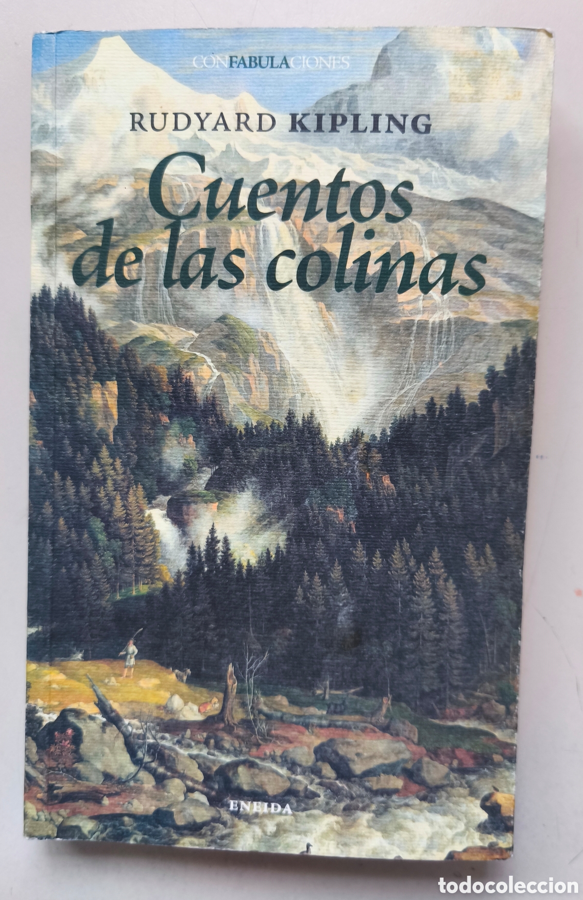 Libros de segunda mano: CUENTOS DE LAS COLINAS. Madrid: Eneida, 2008. 13x21. R&uacute;stica con solapas. - Foto 1