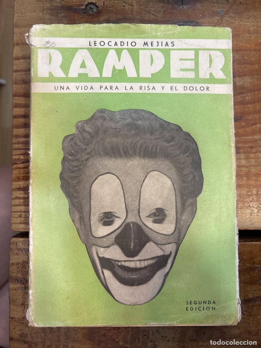 Libros de segunda mano: Ramper. Una vida para la risa y el dolor TRSAMej&iacute;as, Leocadio Idioma: Espa&ntilde;ol