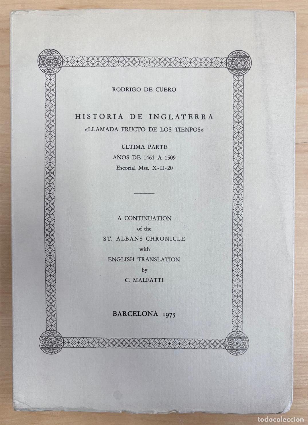 Libros de segunda mano: HISTORIA DE INGLATERRA &rdquo;LLAMADA FRUCTO DE LOS TIEMPOS&rdquo;. EDICI&Oacute;N FACS&Iacute;MIL. RODRIGO DE CUERO, 1975
