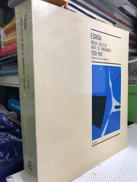 Libros de segunda mano: Espa&ntilde;a: Medio siglo de arte de vanguardia 1939-1985 (TOMO I). Calvo Serraller