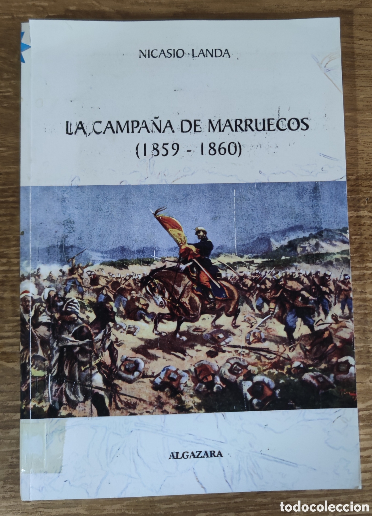 Libros de segunda mano: Libro - La campa&ntilde;a de Marruecos (1859-1860) Nicasio Landa