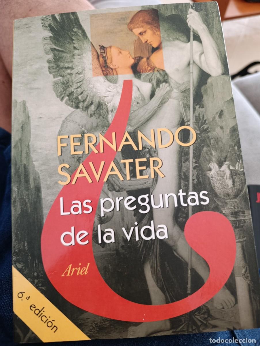 Libros de segunda mano: LAS PREGUNTAS DE LA VIDA. FERNANDO SAVATER. EST32B1