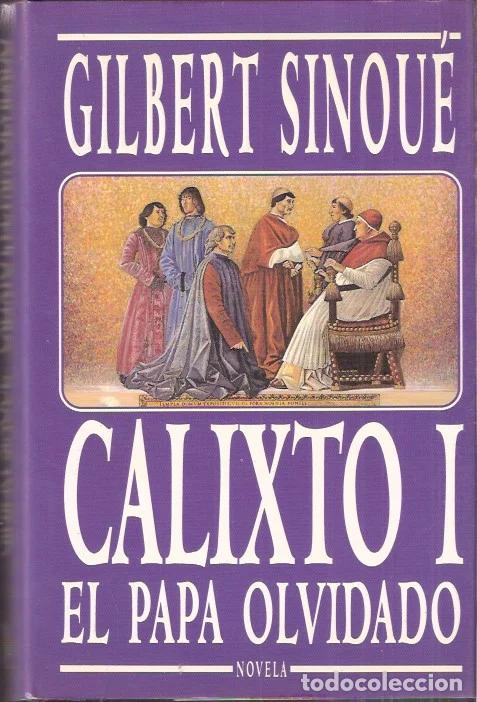 Gebrauchte B&uuml;cher: Calixto I, el Papa olvidado - Sinou&eacute;, Gilbert