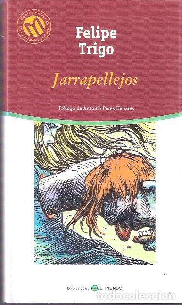 Libros de segunda mano: Jarrapellejos - Trigo, Felipe - Foto 1