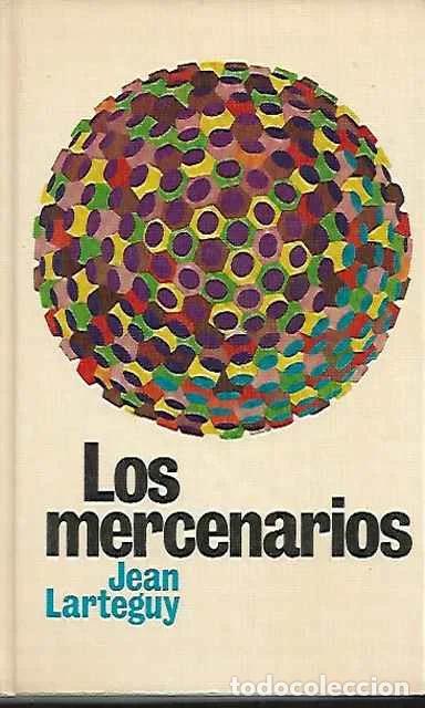 Libros de segunda mano: Los mercenarios - Lart&eacute;guy, Jean - Foto 1
