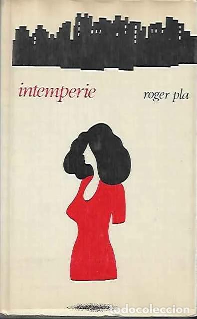 Libros de segunda mano: Intemperie - Pl&aacute;, Roger - Foto 1