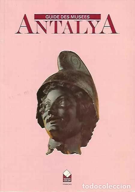 Libros de segunda mano: Guide des musees Antalya - KAYHAN D&Ouml;RTL&Uuml;K
