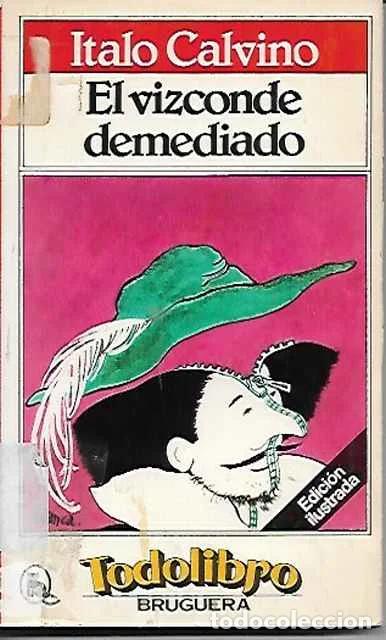 Libros de segunda mano: El vizconde demediado - Italo Calvino - Foto 1