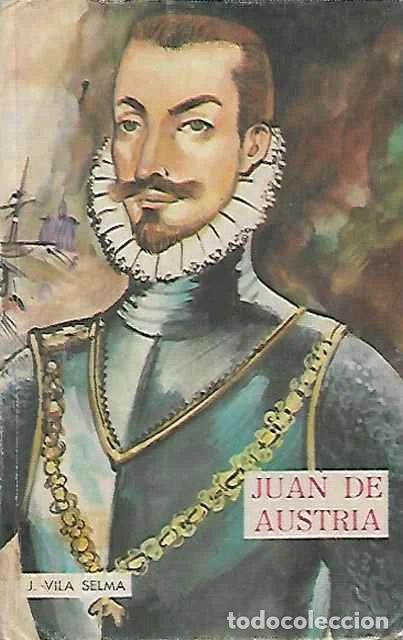 Libros de segunda mano: Juan De Austria - J. Vila Selma - Foto 1
