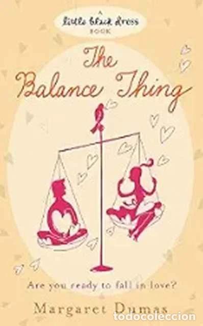 Gebrauchte B&uuml;cher: The balance thing - Margaret Dumas