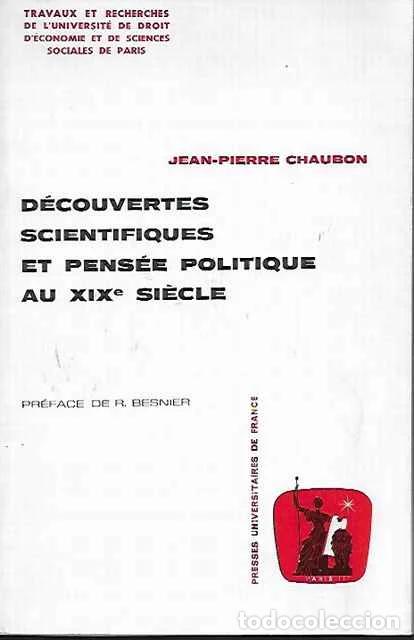 Second hand books: D&eacute;couvertes scientifiques et pens&eacute;e politique au XIX si&egrave;cle - Chaubon Jean-Pierre
