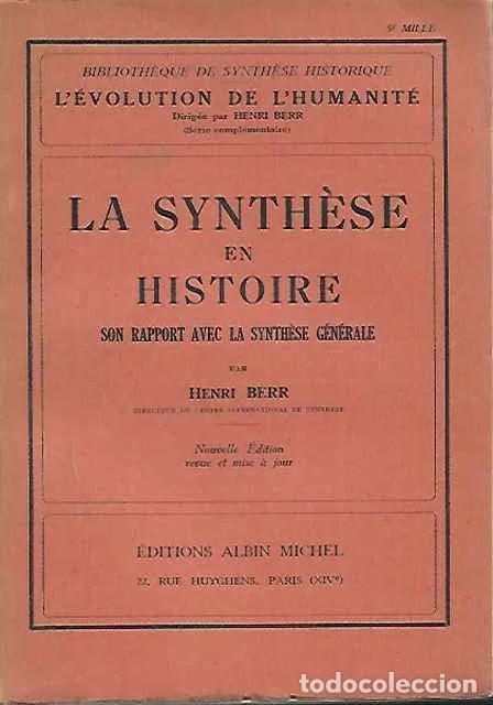 Gebrauchte B&uuml;cher: La synth&egrave;se en histoire - Henri Berr