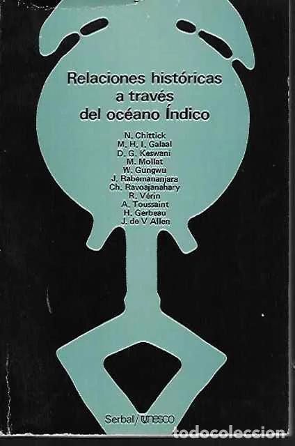Libros de segunda mano: Relaciones hist&oacute;ricas a trav&eacute;s del oc&eacute;ano &Iacute;ndico - VV. AA.