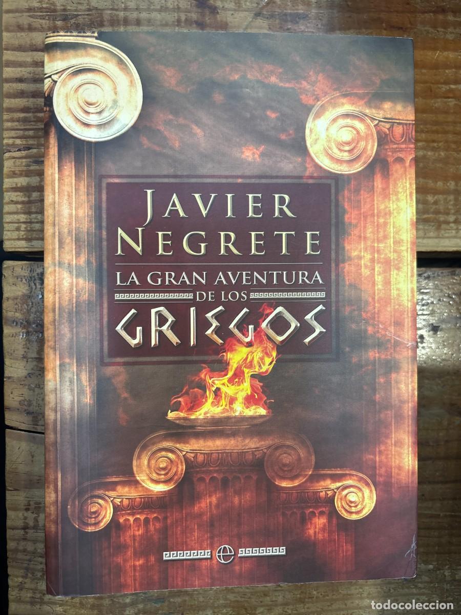Libros de segunda mano: La gran aventura de los griegosJavier Negrete Idioma: Espa&ntilde;ol
