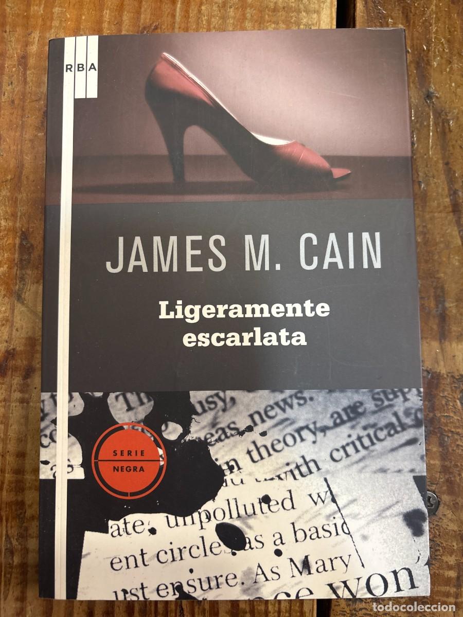 Libros de segunda mano: Ligeramente escarlata M. Cain, James Idioma: Espa&ntilde;ol