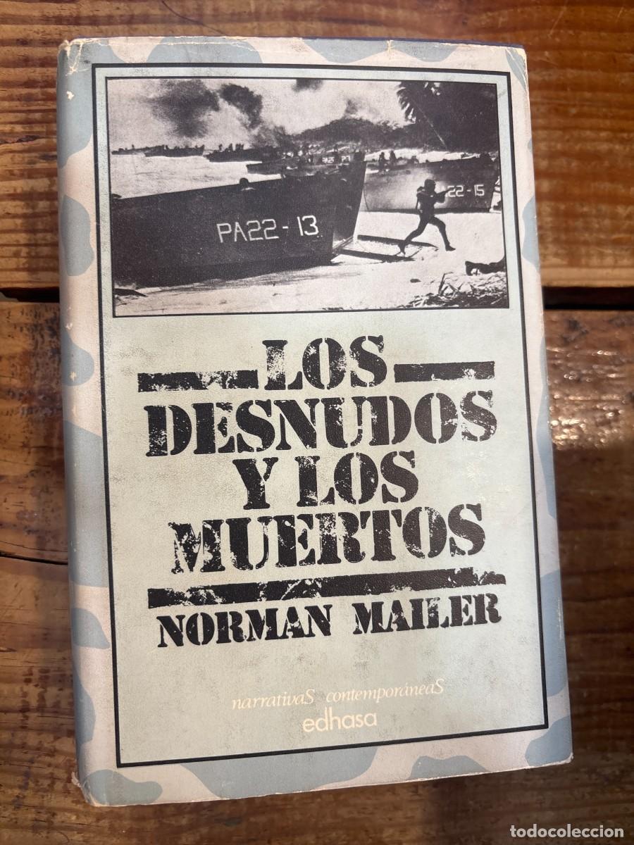 Libros de segunda mano: Los desnudos y los muertos TRSAANorman Mailer Idioma: Espa&ntilde;ol