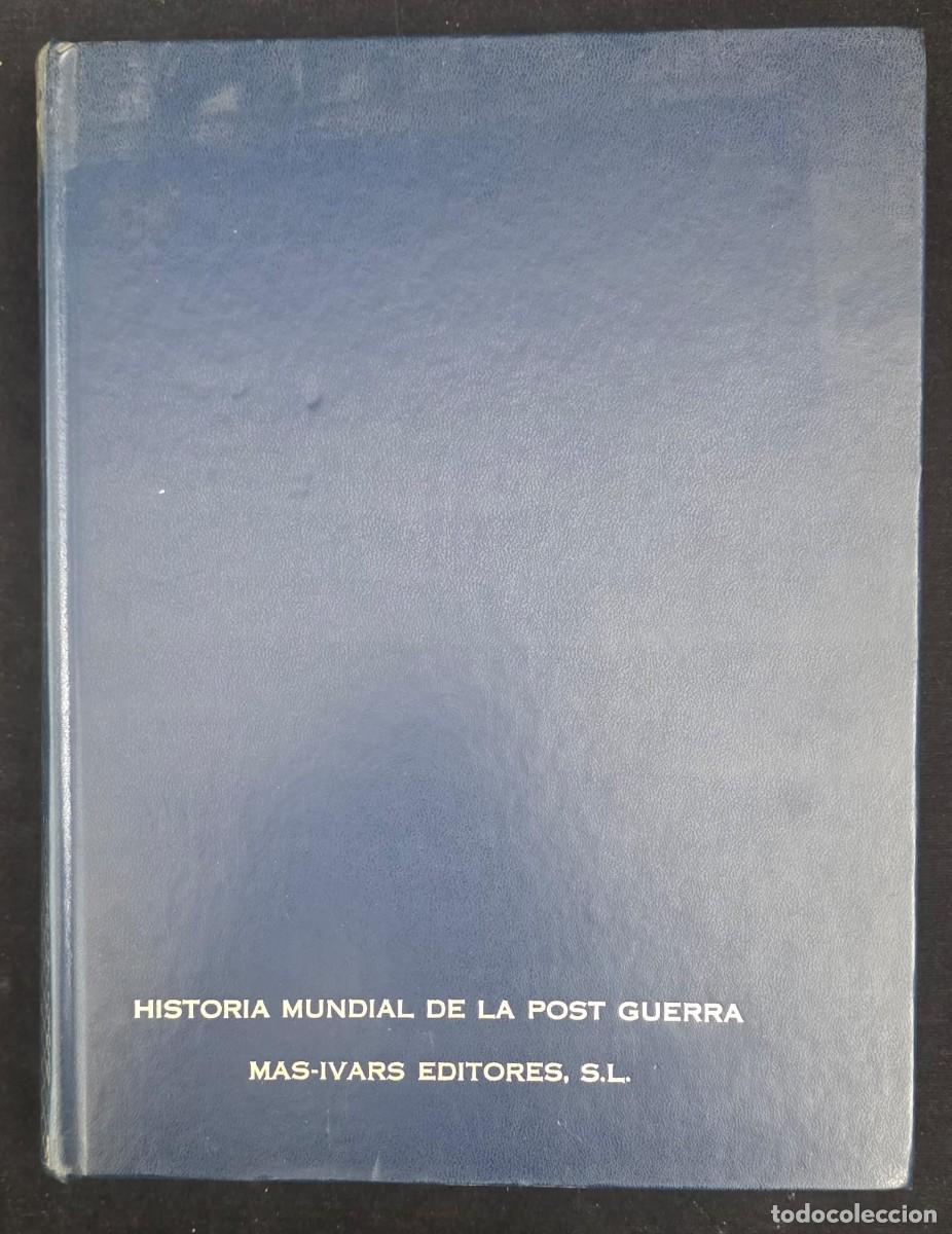 Libros de segunda mano: L.548 Historia Mundial de la Postguerra 1953-1969 &ndash; Tomo II &ndash; Raymond Cartier &ndash; Mas-Ivars Editores