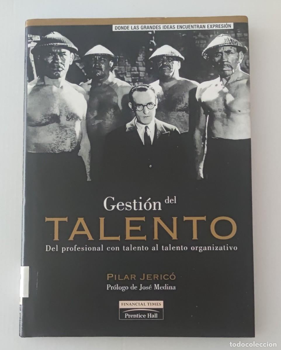 Libros de segunda mano: GESTI&Oacute;N DEL TALENTO - PILAR JERIC&Oacute;
