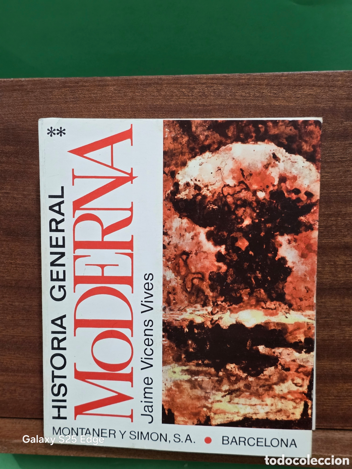 Libros de segunda mano: &rdquo;&rdquo;HISTORIA GENERAL MODERNA&rdquo;&rdquo;...TOMO II...JAIME VICENS VIVES...MONTANER Y SIMON...1976...