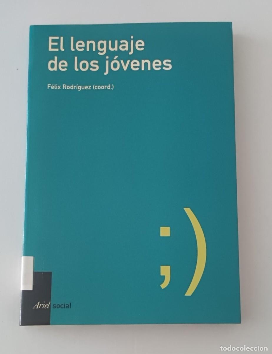 Libros de segunda mano: EL LENGUAJE DE LOS JOVENES