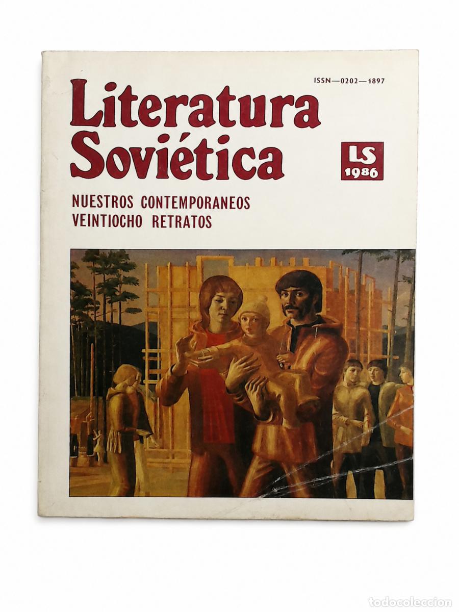 Libros de segunda mano: VV. AA. &ndash; LITERATURA SOVI&Eacute;TICA: NUESTROS CONTEMPOR&Aacute;NEOS. VEINTIOCHO RETRATOS &ndash; LM