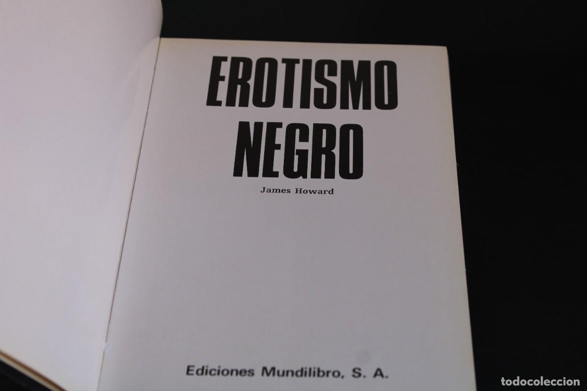 Libros de segunda mano: EROTISMO NEGRO / JAMES HOWARD - Foto 3