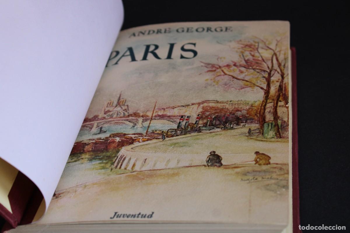 Libros de segunda mano: PARIS / ANDRE GEORGE / ED.JUVENTUD - Foto 3