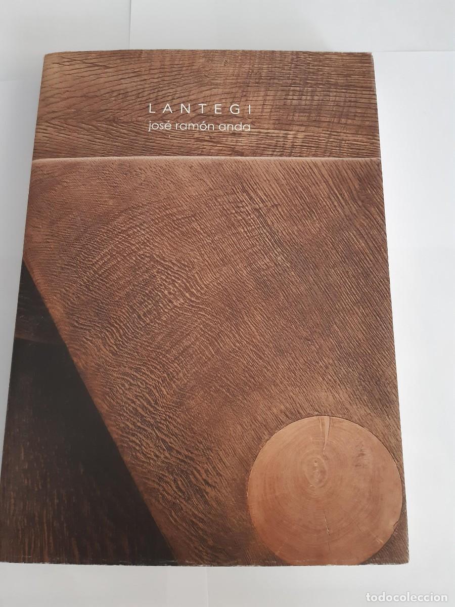 Libros de segunda mano: LANTEGI Jos&eacute; Ram&oacute;n Anda Goikoetxea ESCULTOR - Foto 1