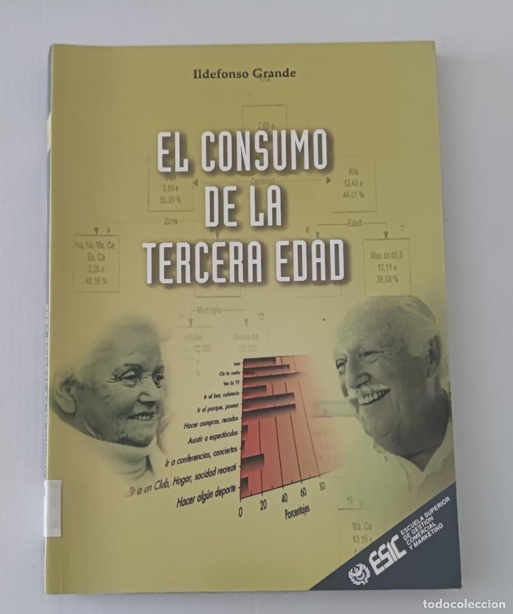 Libros de segunda mano: EL CONSUMO DE LA TERCERA EDAD