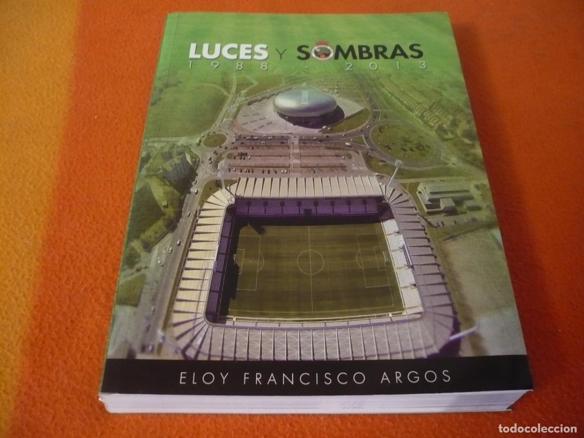 Libros de segunda mano: LUCES Y SOMBRAS 1988-2013 RACING DE SANTANDER HISTORIA RECOPILACION PARTIDOS JUGADORES FUTBOL