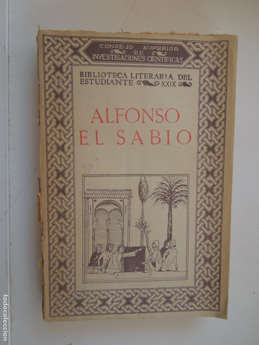Libros de segunda mano: ALFONSO EL SABIO - M. CARDENAL DE IRACHETA - CSIC MADRID 1946.