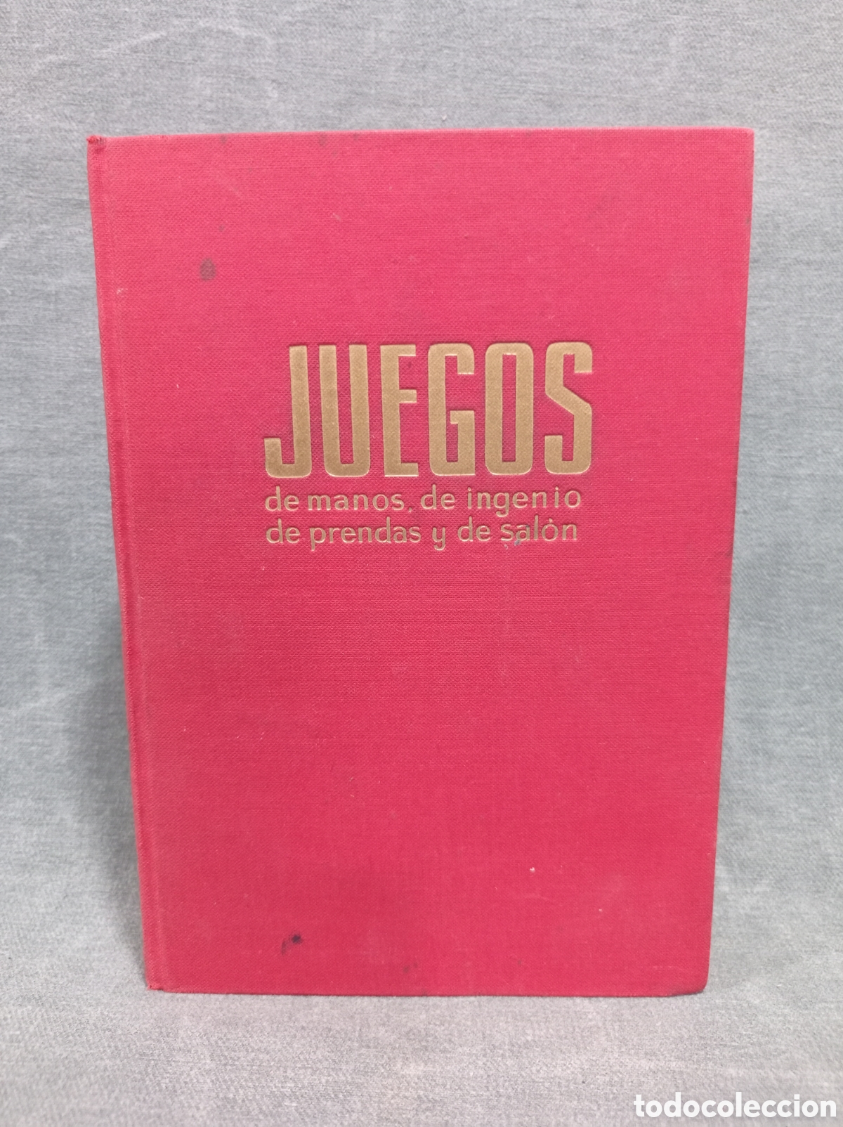 Libros de segunda mano: JUEGOS DE MANOS, DE INGENIO, DE PRENDAS Y DE SAL&Oacute;N - ANTONIO DE ARMENTERAS - ENCICLOPEDIAS DE GASS&Oacute;