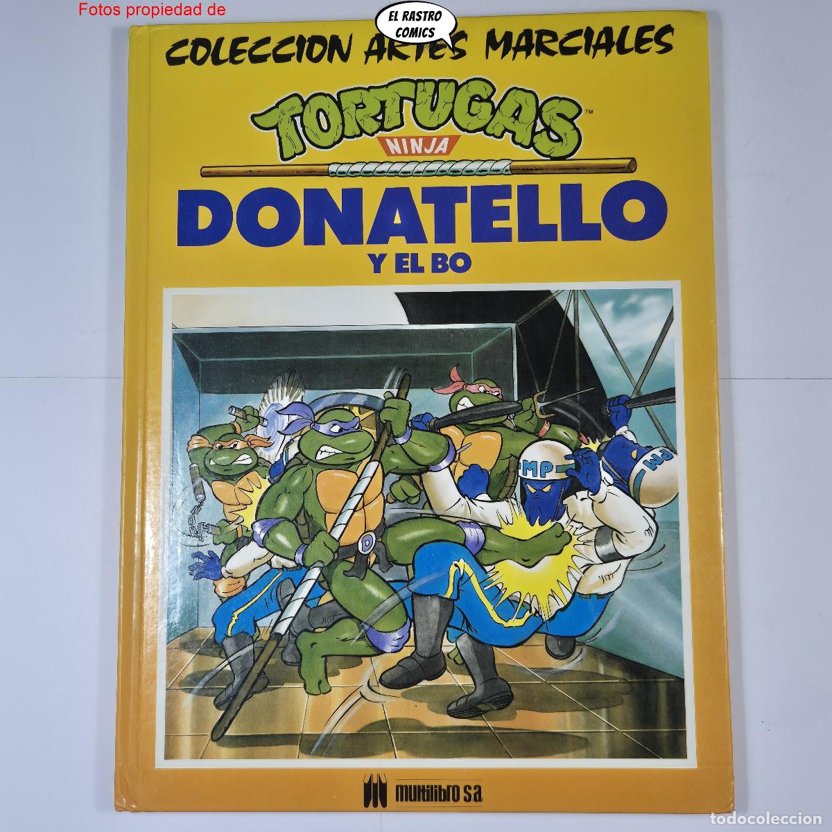 Libros de segunda mano: Tortugas Ninja, Donatello y el Bo, Multilibro SA 1991
