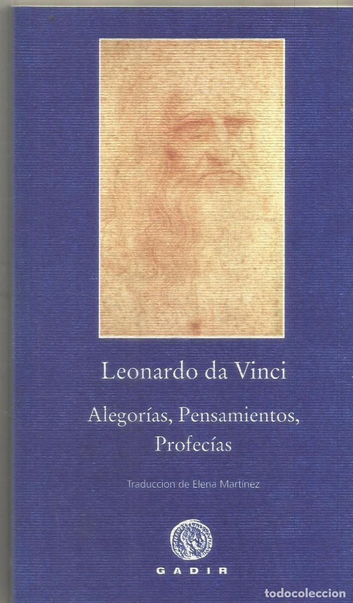Libros de segunda mano: LEONARDO DA VINCI. ALEGORIAS, PENSAMIENTOS, PROFECIAS. GADIR. PRIMERA EDICION