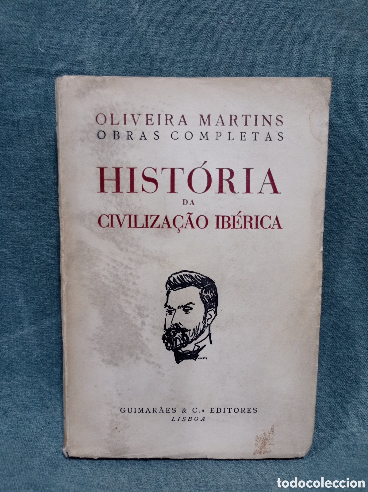 Libros de segunda mano: HIST&Oacute;RIA DA CIVILIZA&Ccedil;AO IB&Eacute;RICA - OLIVEIRA MARTINS - 1954 - EN PORTUGU&Eacute;S