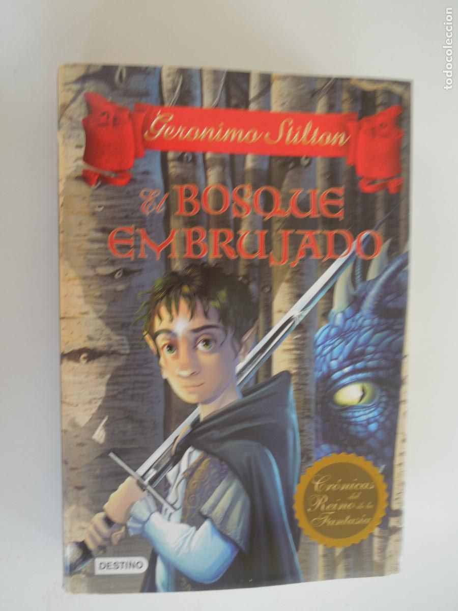 Libros de segunda mano: EL BOSQUE EMBRUJADO - GERONIMO STILTON - DESTINO - 1&ordf; EDC 20011