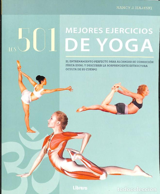 Libros de segunda mano: Los 501 Mejores Ejercicios de Yoga - Nancy J. Hajeski - Librero
